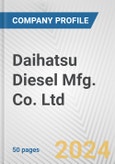 Daihatsu Diesel Mfg. Co. Ltd. Fundamental Company Report Including Financial, SWOT, Competitors and Industry Analysis- Product Image