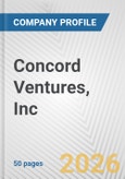Concord Ventures, Inc. Fundamental Company Report Including Financial, SWOT, Competitors and Industry Analysis- Product Image