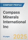 Compass Minerals International Inc. Fundamental Company Report Including Financial, SWOT, Competitors and Industry Analysis- Product Image