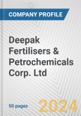 Deepak Fertilisers & Petrochemicals Corp. Ltd. Fundamental Company Report Including Financial, SWOT, Competitors and Industry Analysis- Product Image