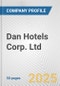 Dan Hotels Corp. Ltd. Fundamental Company Report Including Financial, SWOT, Competitors and Industry Analysis - Product Thumbnail Image