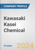 Kawasaki Kasei Chemical Fundamental Company Report Including Financial, SWOT, Competitors and Industry Analysis- Product Image