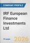 IRF European Finance Investments Ltd. Fundamental Company Report Including Financial, SWOT, Competitors and Industry Analysis - Product Thumbnail Image