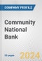 Community National Bank Fundamental Company Report Including Financial, SWOT, Competitors and Industry Analysis - Product Thumbnail Image