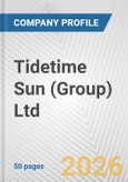 Tidetime Sun (Group) Ltd. Fundamental Company Report Including Financial, SWOT, Competitors and Industry Analysis- Product Image