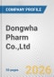 Dongwha Pharm Co.,Ltd. Fundamental Company Report Including Financial, SWOT, Competitors and Industry Analysis - Product Thumbnail Image