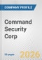Command Security Corp. Fundamental Company Report Including Financial, SWOT, Competitors and Industry Analysis - Product Thumbnail Image