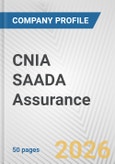 CNIA SAADA Assurance Fundamental Company Report Including Financial, SWOT, Competitors and Industry Analysis- Product Image
