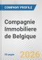 Compagnie Immobiliere de Belgique Fundamental Company Report Including Financial, SWOT, Competitors and Industry Analysis - Product Thumbnail Image