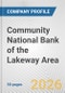 Community National Bank of the Lakeway Area Fundamental Company Report Including Financial, SWOT, Competitors and Industry Analysis - Product Thumbnail Image
