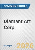 Diamant Art Corp. Fundamental Company Report Including Financial, SWOT, Competitors and Industry Analysis- Product Image