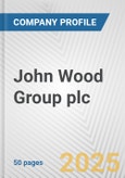 John Wood Group plc Fundamental Company Report Including Financial, SWOT, Competitors and Industry Analysis- Product Image