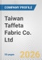 Taiwan Taffeta Fabric Co. Ltd. Fundamental Company Report Including Financial, SWOT, Competitors and Industry Analysis - Product Thumbnail Image
