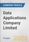 Data Applications Company Limited Fundamental Company Report Including Financial, SWOT, Competitors and Industry Analysis - Product Thumbnail Image