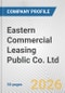 Eastern Commercial Leasing Public Co. Ltd. Fundamental Company Report Including Financial, SWOT, Competitors and Industry Analysis - Product Thumbnail Image