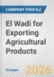 El Wadi for Exporting Agricultural Products Fundamental Company Report Including Financial, SWOT, Competitors and Industry Analysis - Product Thumbnail Image