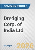 Dredging Corp. of India Ltd. Fundamental Company Report Including Financial, SWOT, Competitors and Industry Analysis- Product Image