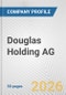 Douglas Holding AG Fundamental Company Report Including Financial, SWOT, Competitors and Industry Analysis - Product Thumbnail Image