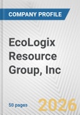 EcoLogix Resource Group, Inc. Fundamental Company Report Including Financial, SWOT, Competitors and Industry Analysis- Product Image