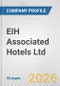 EIH Associated Hotels Ltd. Fundamental Company Report Including Financial, SWOT, Competitors and Industry Analysis - Product Thumbnail Image