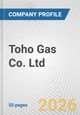Toho Gas Co. Ltd. Fundamental Company Report Including Financial, SWOT, Competitors and Industry Analysis- Product Image