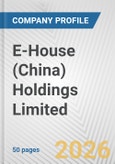 E-House (China) Holdings Limited Fundamental Company Report Including Financial, SWOT, Competitors and Industry Analysis- Product Image