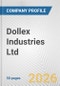 Dollex Industries Ltd. Fundamental Company Report Including Financial, SWOT, Competitors and Industry Analysis - Product Thumbnail Image