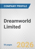 Dreamworld Limited Fundamental Company Report Including Financial, SWOT, Competitors and Industry Analysis- Product Image