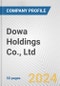 Dowa Holdings Co., Ltd. Fundamental Company Report Including Financial, SWOT, Competitors and Industry Analysis - Product Thumbnail Image