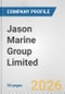 Jason Marine Group Limited Fundamental Company Report Including Financial, SWOT, Competitors and Industry Analysis - Product Thumbnail Image