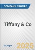 Tiffany & Co. Fundamental Company Report Including Financial, SWOT, Competitors and Industry Analysis- Product Image