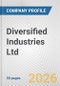Diversified Industries Ltd. Fundamental Company Report Including Financial, SWOT, Competitors and Industry Analysis - Product Thumbnail Image