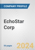 EchoStar Corp. Fundamental Company Report Including Financial, SWOT, Competitors and Industry Analysis- Product Image
