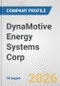 DynaMotive Energy Systems Corp. Fundamental Company Report Including Financial, SWOT, Competitors and Industry Analysis - Product Thumbnail Image