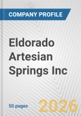 Eldorado Artesian Springs Inc. Fundamental Company Report Including Financial, SWOT, Competitors and Industry Analysis- Product Image