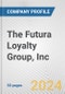 The Futura Loyalty Group, Inc. Fundamental Company Report Including Financial, SWOT, Competitors and Industry Analysis - Product Thumbnail Image