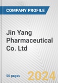 Jin Yang Pharmaceutical Co. Ltd. Fundamental Company Report Including Financial, SWOT, Competitors and Industry Analysis- Product Image