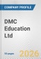 DMC Education Ltd. Fundamental Company Report Including Financial, SWOT, Competitors and Industry Analysis - Product Thumbnail Image