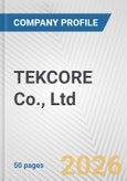 TEKCORE Co., Ltd. Fundamental Company Report Including Financial, SWOT, Competitors and Industry Analysis- Product Image