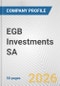 EGB Investments SA Fundamental Company Report Including Financial, SWOT, Competitors and Industry Analysis - Product Thumbnail Image