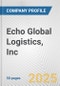 Echo Global Logistics, Inc. Fundamental Company Report Including Financial, SWOT, Competitors and Industry Analysis - Product Thumbnail Image