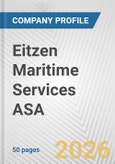 Eitzen Maritime Services ASA Fundamental Company Report Including Financial, SWOT, Competitors and Industry Analysis- Product Image