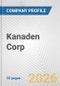 Kanaden Corp. Fundamental Company Report Including Financial, SWOT, Competitors and Industry Analysis - Product Thumbnail Image