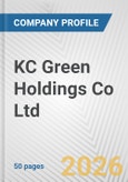 KC Green Holdings Co Ltd Fundamental Company Report Including Financial, SWOT, Competitors and Industry Analysis- Product Image