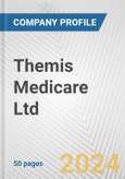 Themis Medicare Ltd Fundamental Company Report Including Financial, SWOT, Competitors and Industry Analysis- Product Image