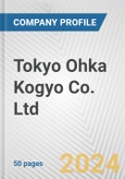 Tokyo Ohka Kogyo Co. Ltd. Fundamental Company Report Including Financial, SWOT, Competitors and Industry Analysis- Product Image