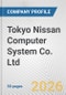 Tokyo Nissan Computer System Co. Ltd. Fundamental Company Report Including Financial, SWOT, Competitors and Industry Analysis - Product Thumbnail Image