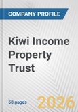 Kiwi Income Property Trust Fundamental Company Report Including Financial, SWOT, Competitors and Industry Analysis- Product Image