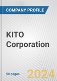 KITO Corporation Fundamental Company Report Including Financial, SWOT, Competitors and Industry Analysis- Product Image