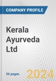 Kerala Ayurveda Ltd. Fundamental Company Report Including Financial, SWOT, Competitors and Industry Analysis- Product Image